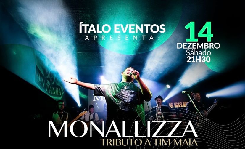 TRIBUTO ao TIM MAIA com BANDA MONALLIZZA