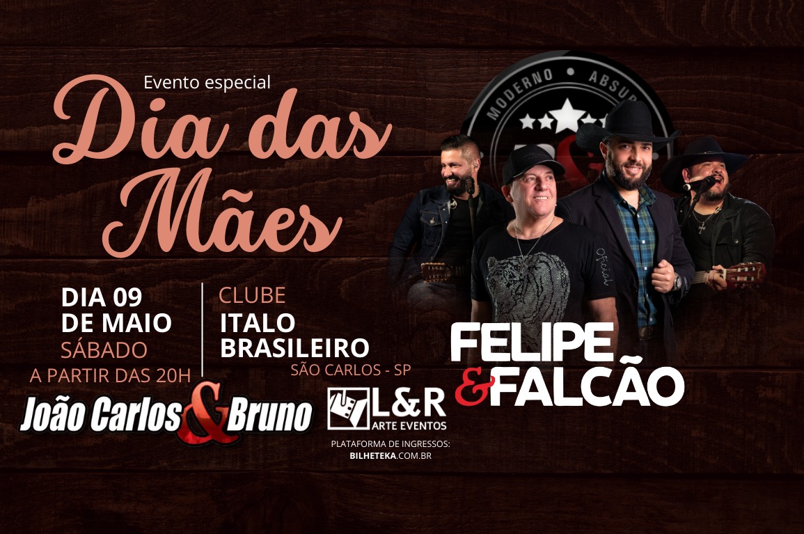 ESPECIAL DIA DAS MÃES -FELIPE E FALCÃO / JOÃO CARLOS E BRUNO